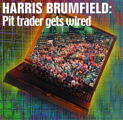 Harris Brumfield, a pit trader turned screen trader