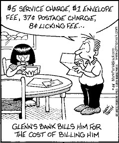 Service Charge - 1 Pound, Envelope Fee - 37cents, Postage Charge - 8cents, Licking Fee!!
