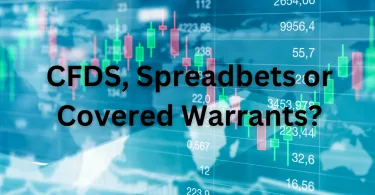 CFDs, Spreadbets or Covered Warrants