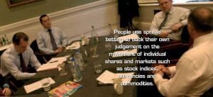 People use spread betting to back their own judgement on the movement of individual shares and markets such as stock indices, currencies and commodities